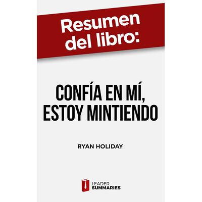Resumen del libro "Confía...
