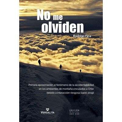 No me olviden