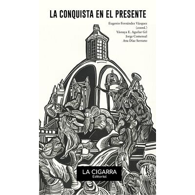 La Conquista en el presente