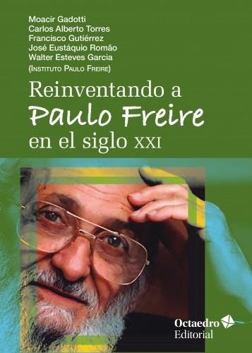 Reinventando a Paulo Freire...