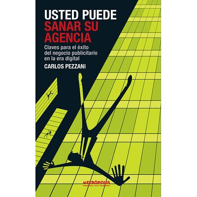 Usted puede sanar su agencia