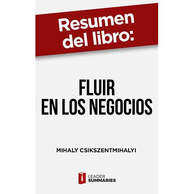 Resumen del libro "Fluir en...