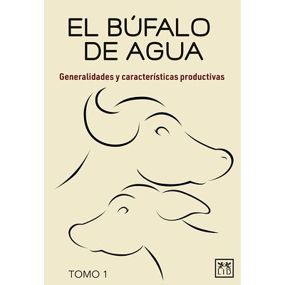 El búfalo de agua. Tomo 1