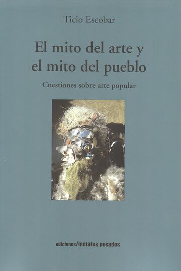 El mito del arte y el mito...