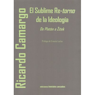 El sublime Re-torno de la...