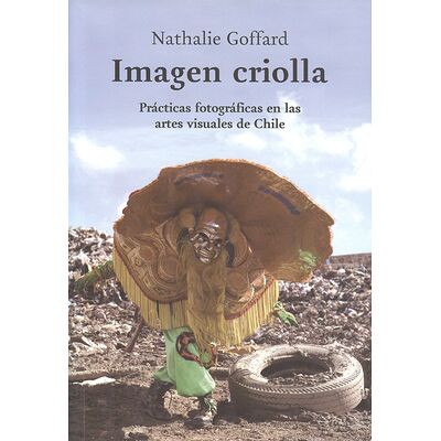 Imagen criolla. Prácticas...