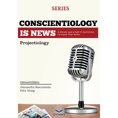 Conscientiology Is News