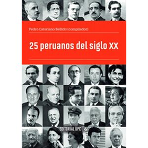 25 peruanos del siglo XX