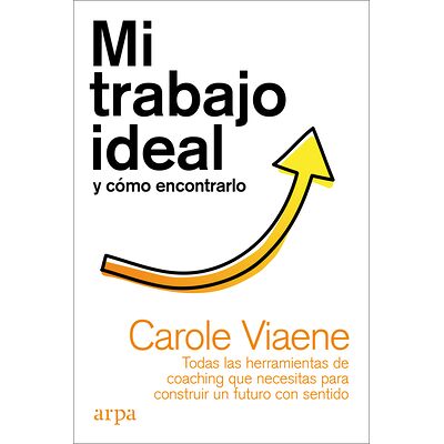 Mi trabajo ideal y cómo...