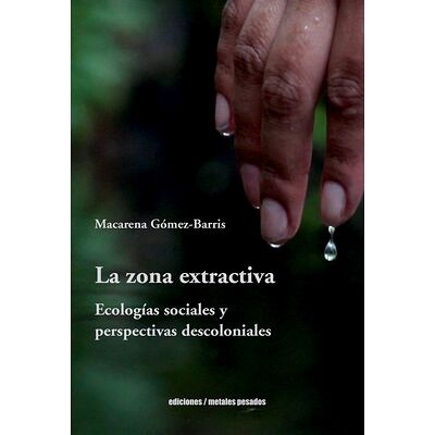 La zona extractiva