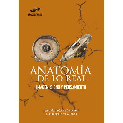 Anatomía de lo real