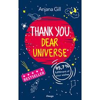 Thank You, Dear Universe