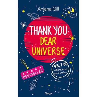 Thank You, Dear Universe