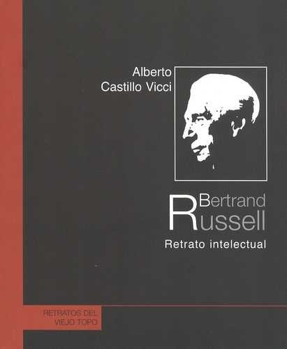 Bertrand Russell. Retrato...
