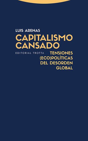 Capitalismo cansado....
