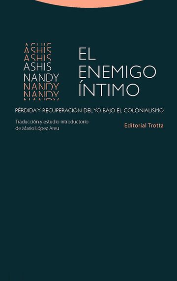 Enemigo íntimo. Pérdida y...