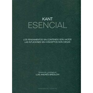 Kant esencial. Los...