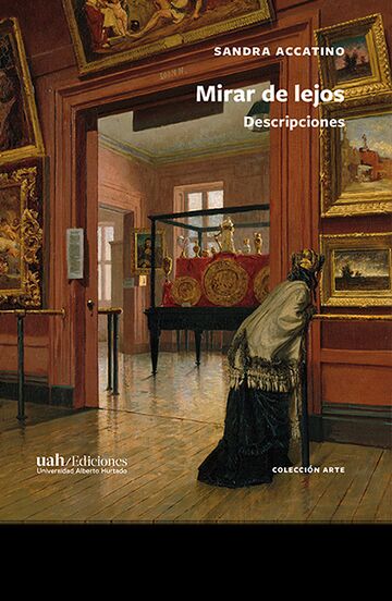 Mirar de lejos. Descripciones