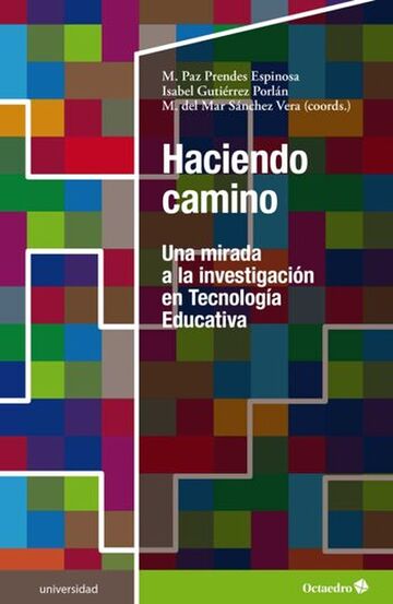 Haciendo camino. Una mirada...