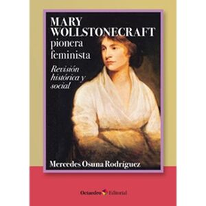 Mary Wollstonecraft pionera...