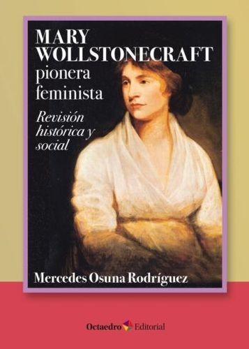 Mary Wollstonecraft pionera...