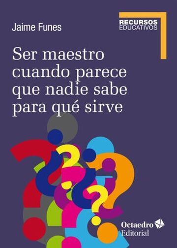Ser maestro cuando parece...