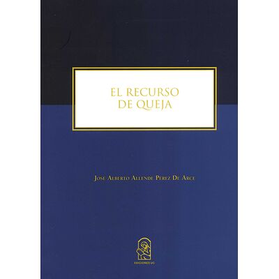 El recurso de queja
