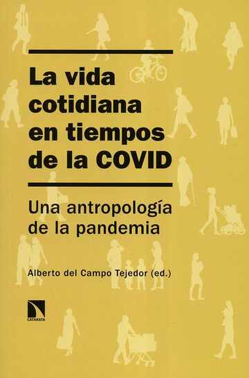Vida cotidiana en tiempos...