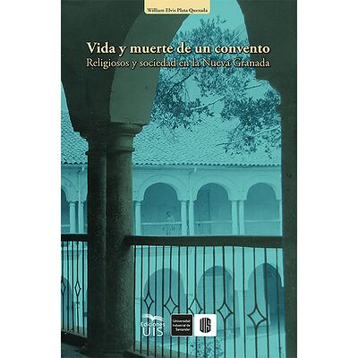 Vida y muerte de un convento