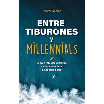 Entre tiburones y millenials