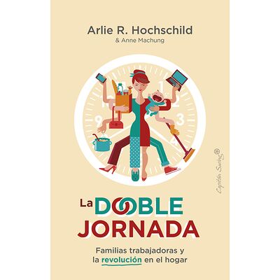 La doble jornada. Familias...