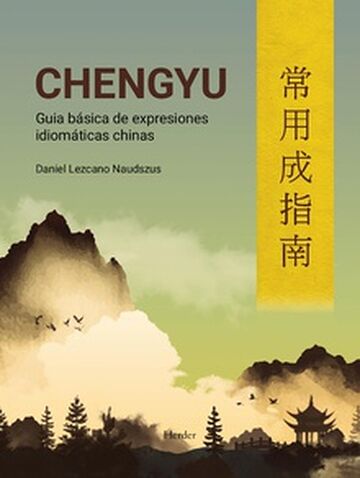 Chengyu. Guía básica de...
