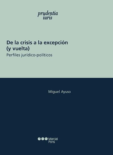 De la crisis a la excpeción...