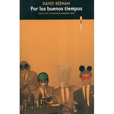 Por los buenos tiempos