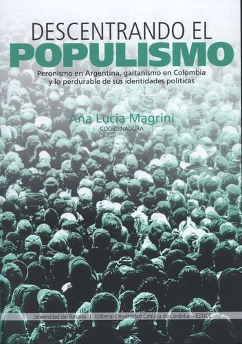 Descentrando el populismo....