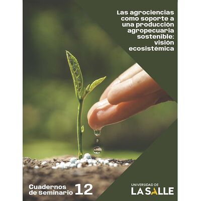 Las agrociencias como...