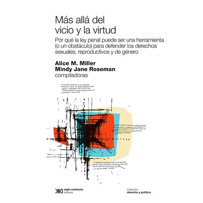Más allá del vicio y la...