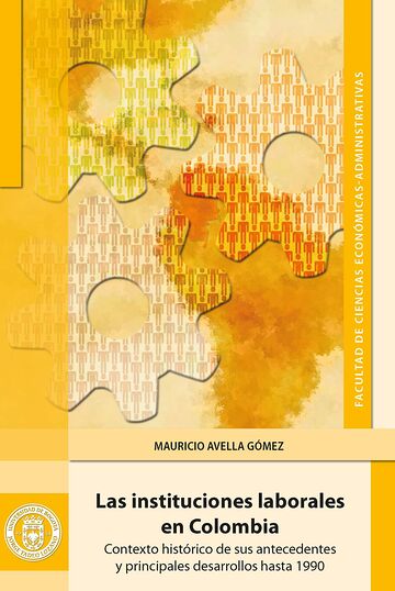 Las instituciones laborales...
