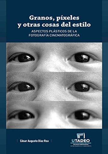 Granos, píxeles y otras...