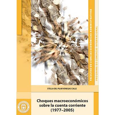 Choques macroeconómicos...