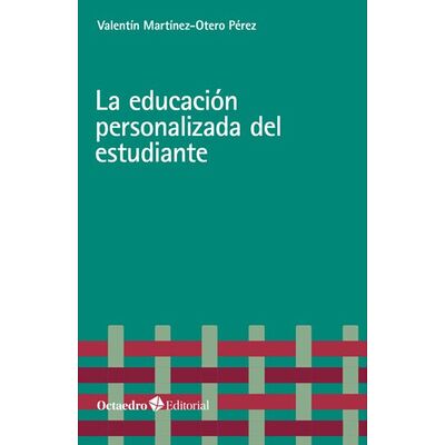 La educación personalizada...
