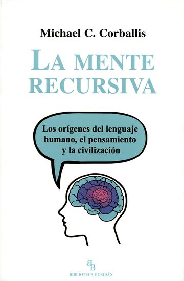 La mente recursiva. Los...