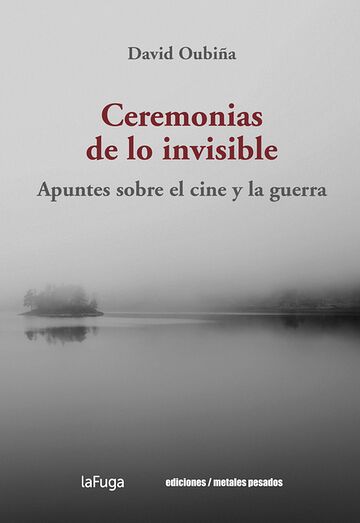 Ceremonias de lo invisible....