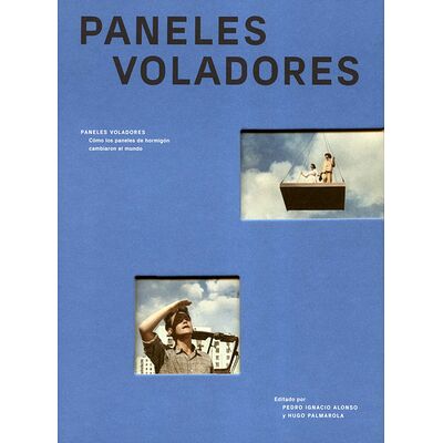 Paneles voladores. Paneles...