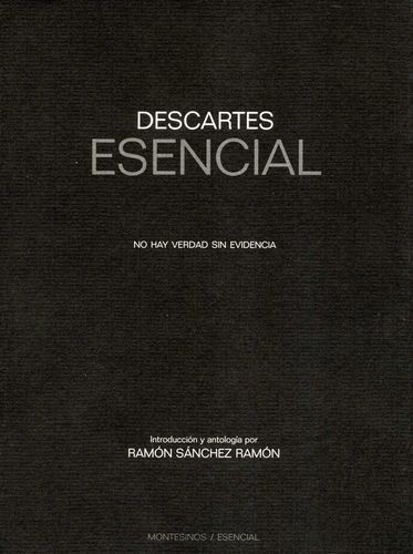 Descartes esencial. No hay...