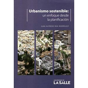 Urbanismo sostenible: un...
