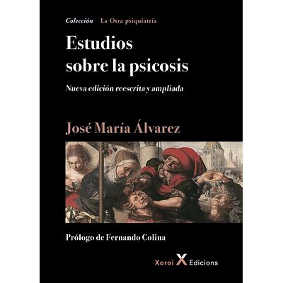 Estudios sobre la psicosis