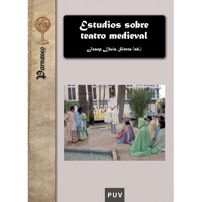 Estudios sobre teatro medieval