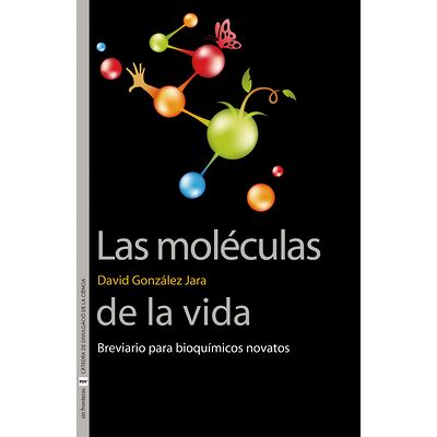 Las moléculas de la vida