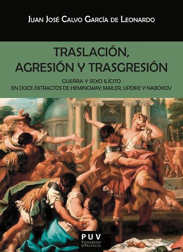 Traslación, agresión y...
